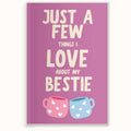 Things I Love About My Bestie – A Friendship Book She'll Treasure Forever