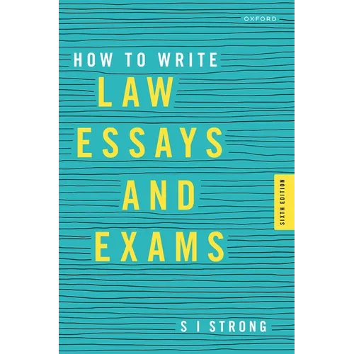 How to Write Law Essays & Exams - Paperback