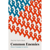Common Enemies: Disease Campaigns in America - Paperback