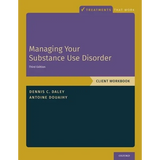 Managing Your Substance Use Disorder: Client Workbook - Paperback