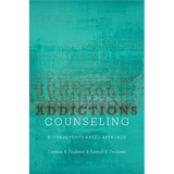 Addictions Counseling: A Competency-Based Approach - Paperback
