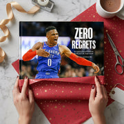 ZERO REGRETS: The Legend of Russell Westbrook, the Thunder's Mr. Triple-Double