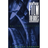 The Major Film Theories: An Introduction - Paperback