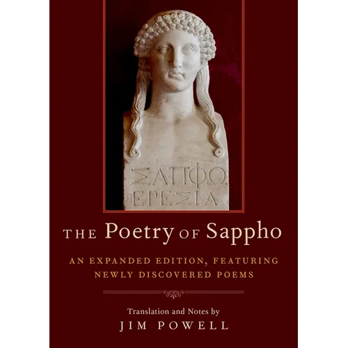Poetry of Sappho: An Expanded Edition, Featuring Newly Discovered Poems - Paperback